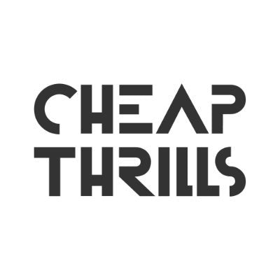 Cheap thrills